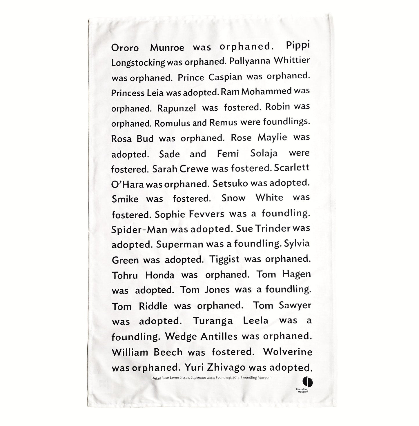Superman was a Foundling tea towel - Lemn Sissay