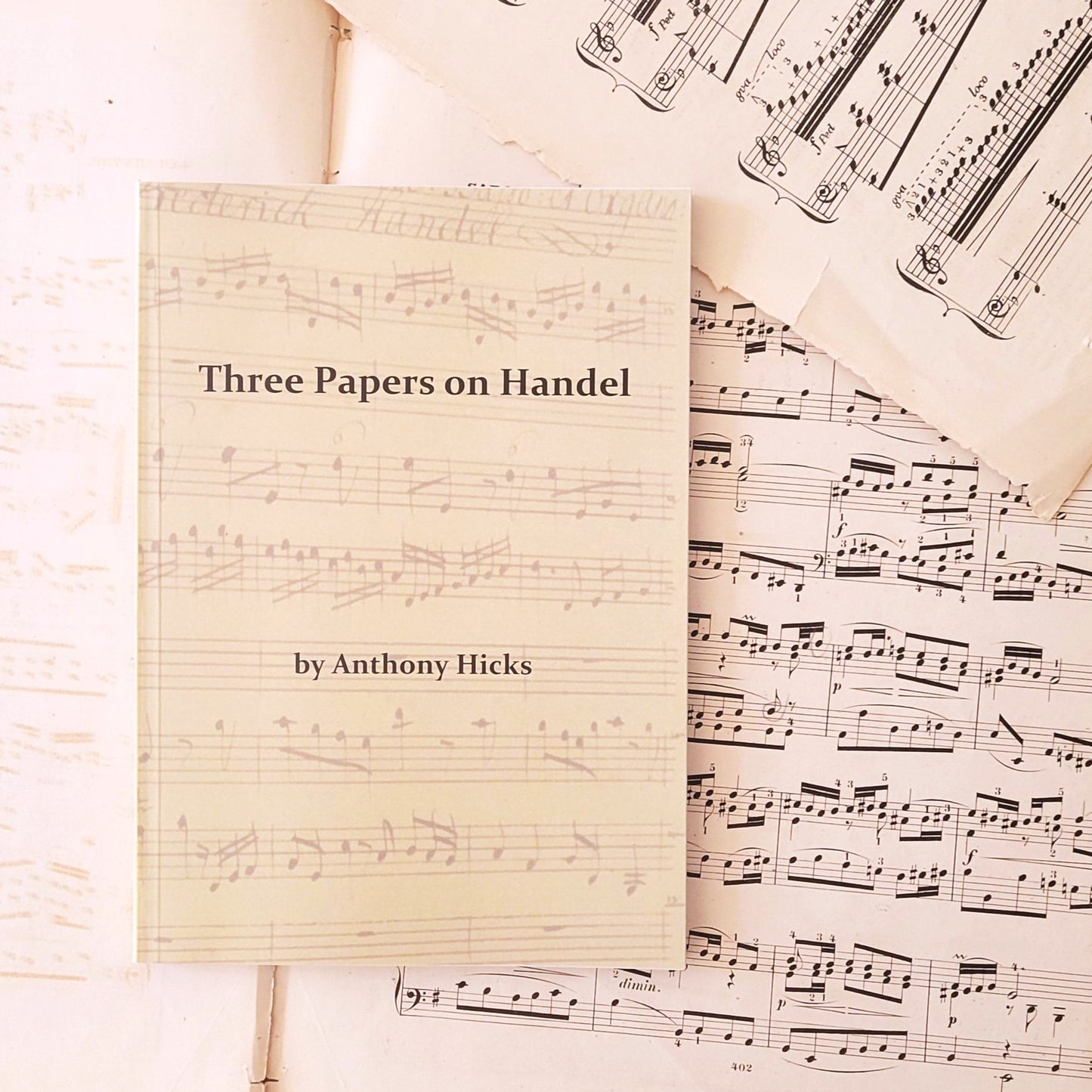 Three Papers on Handel - Anthony Hicks