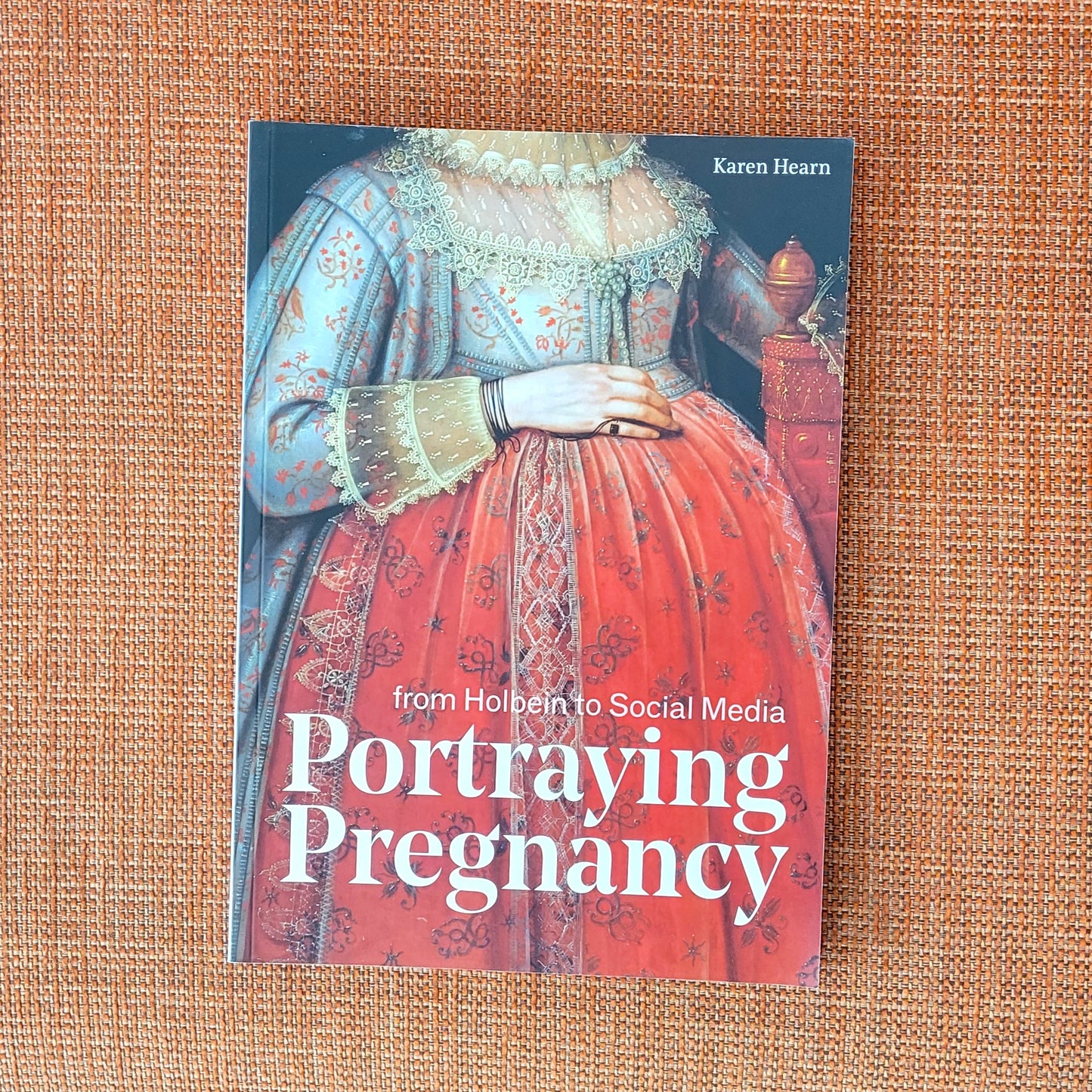 Portraying Pregnancy - Karen Hearn (paperback)
