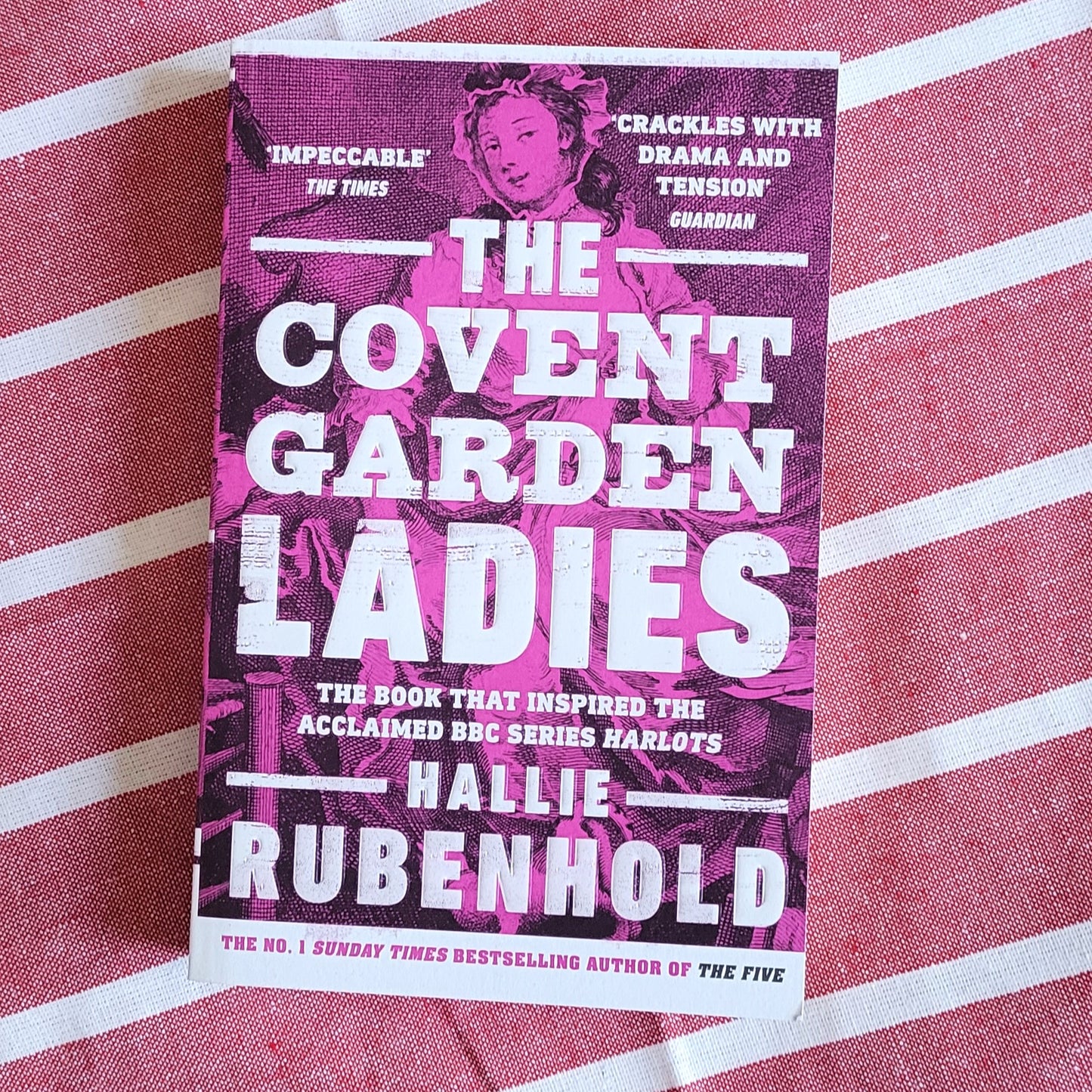 The Covent Garden Ladies - Hallie Rubenhold
