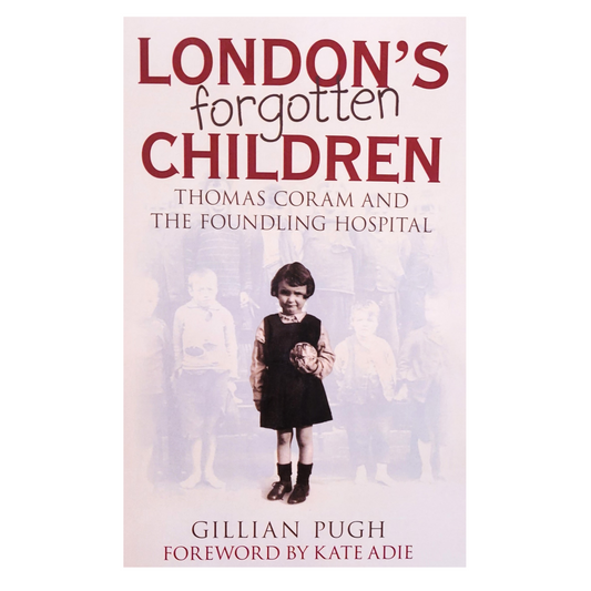 London's Forgotten Children - Gillian Pugh (paperback)