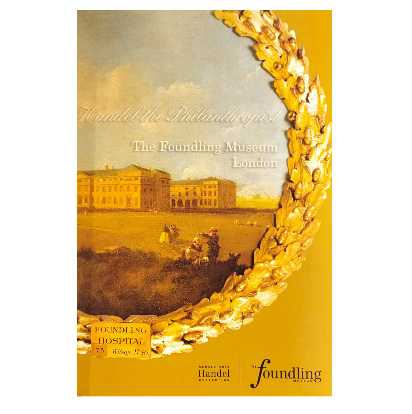 Handel the Philanthropist, exhibition catalogue