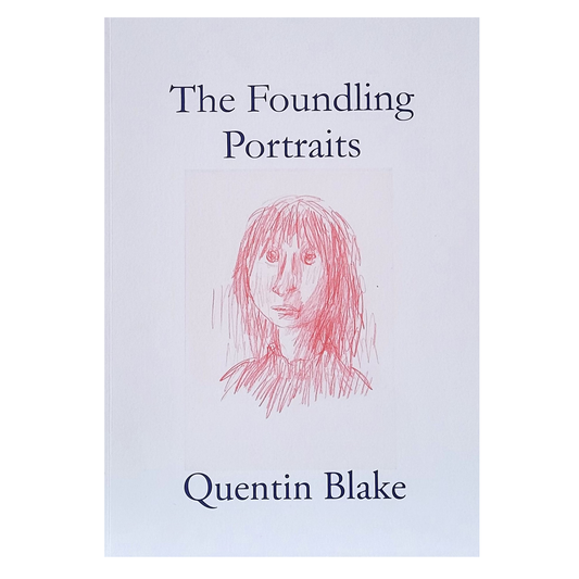The Foundling Portraits - Quentin Blake