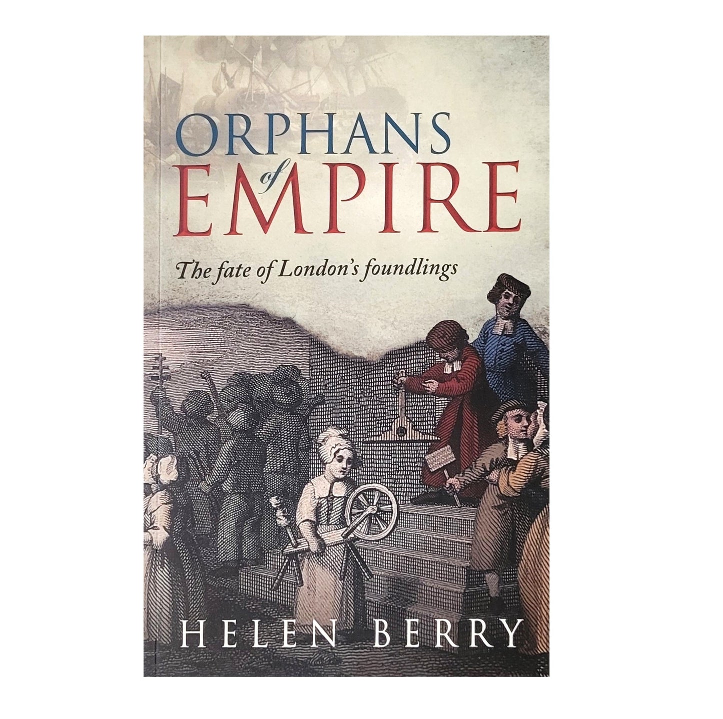 Orphans of Empire - Helen Berry (paperback)